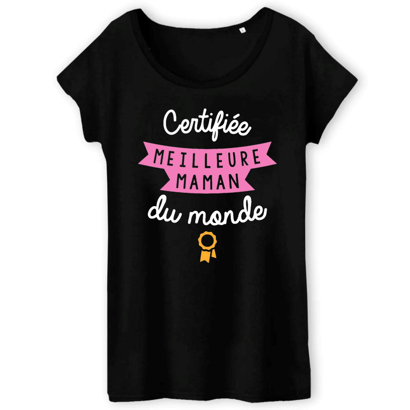 T-Shirt Femme Certifiée meilleure maman du monde 