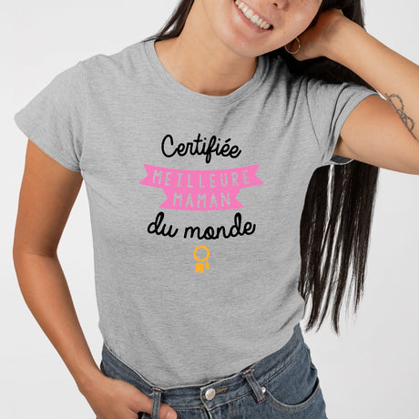 T-Shirt Femme Certifiée meilleure maman du monde Gris