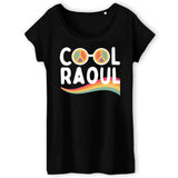 T-Shirt Femme Cool Raoul 