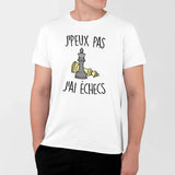 T-Shirt Homme J'peux pas j'ai échecs Blanc