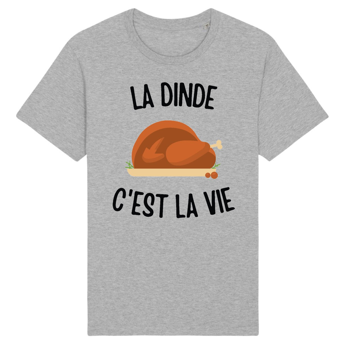 T-Shirt Homme La dinde c'est la vie 