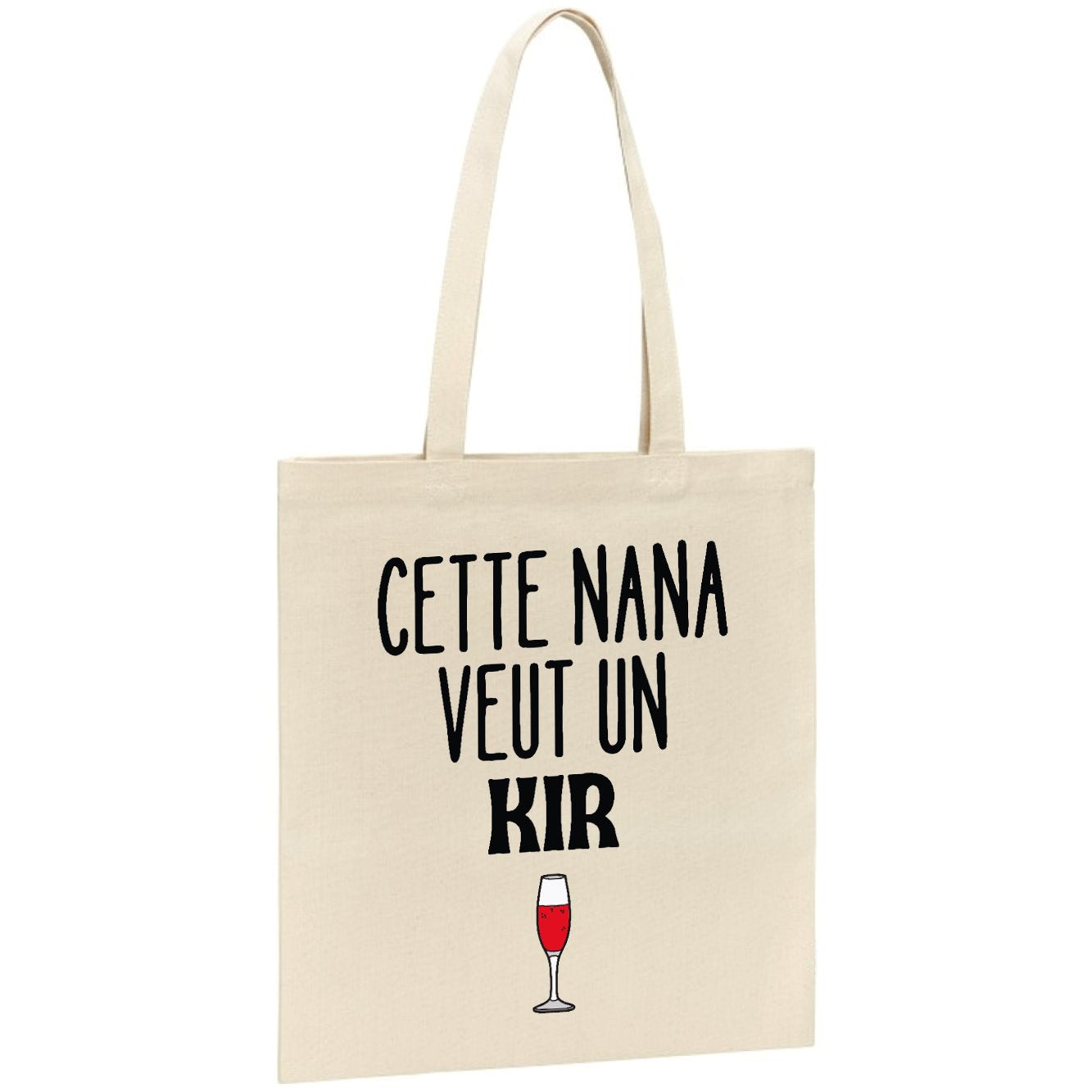 Tote bag Cette nana veut un kir 