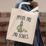 Tote bag J'peux pas j'ai échecs Beige