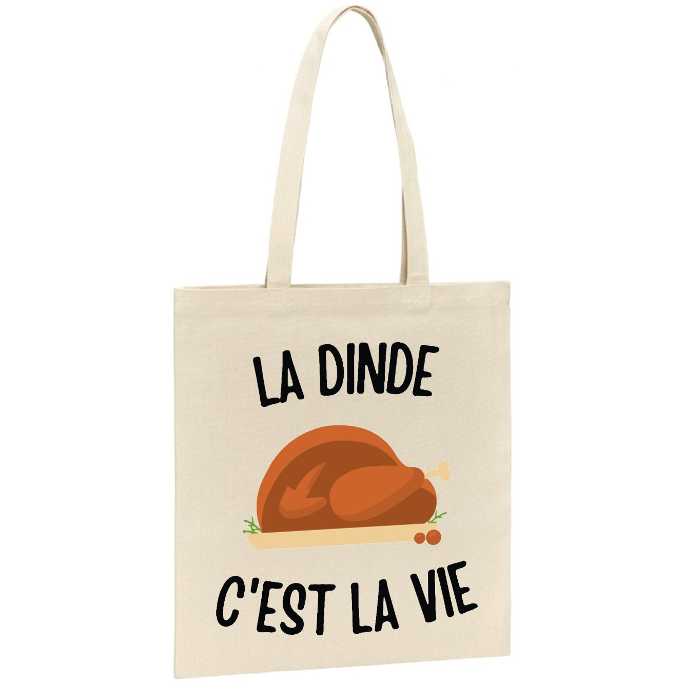 Tote bag La dinde c'est la vie 