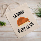 Tote bag La dinde c'est la vie Beige