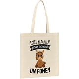 Tote bag Tout plaquer pour devenir un poney 