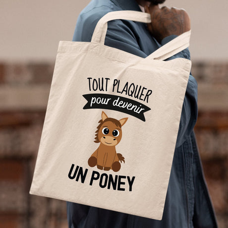 Tote bag Tout plaquer pour devenir un poney Beige