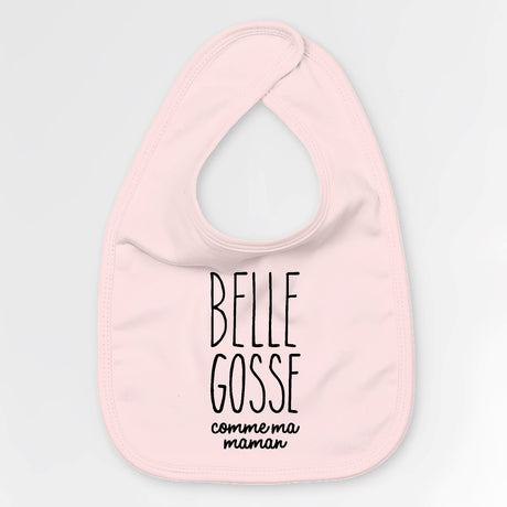 Bavoir Bébé Belle gosse comme maman Rose