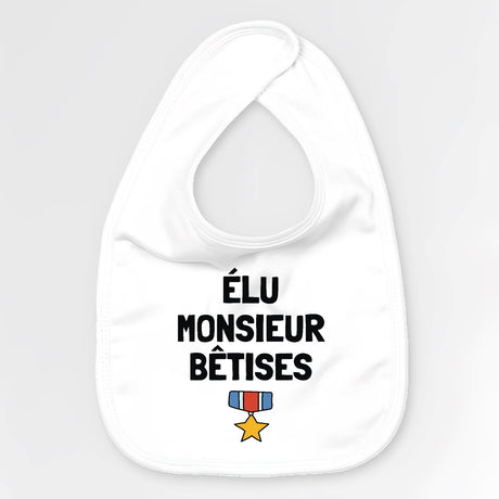 Bavoir Bébé Élu monsieur bêtises Blanc