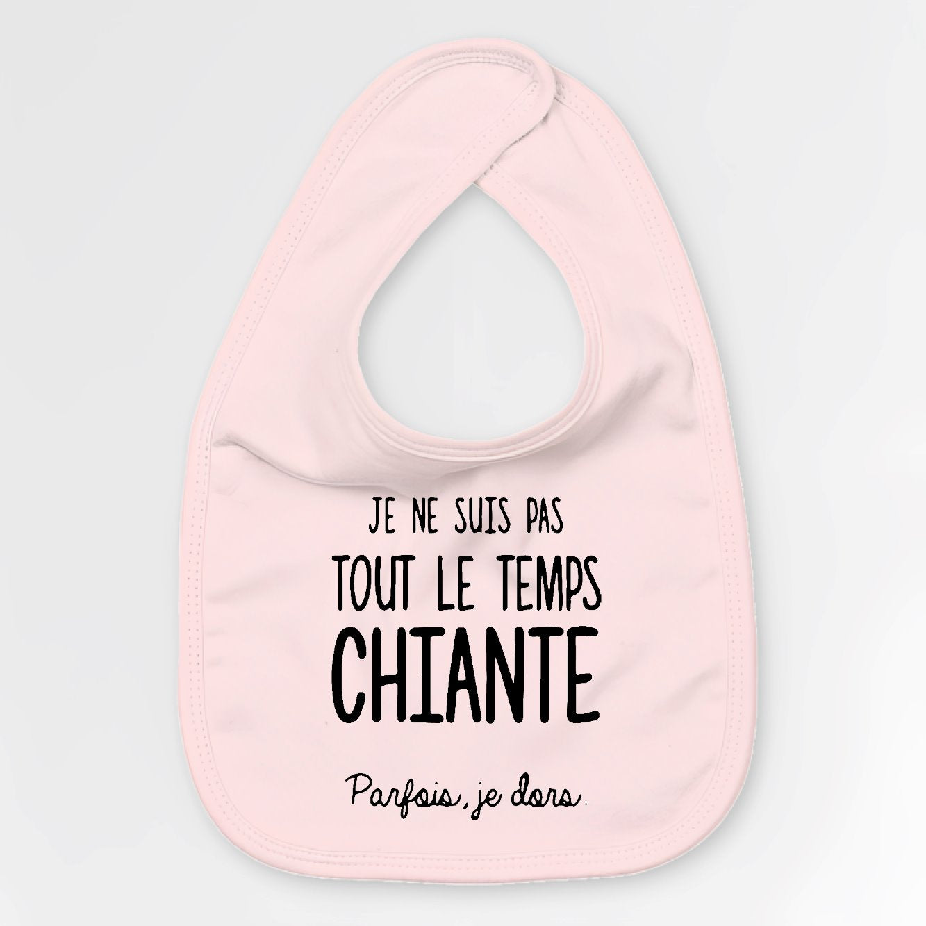 Bavoir Bébé Je ne suis pas chiante Rose