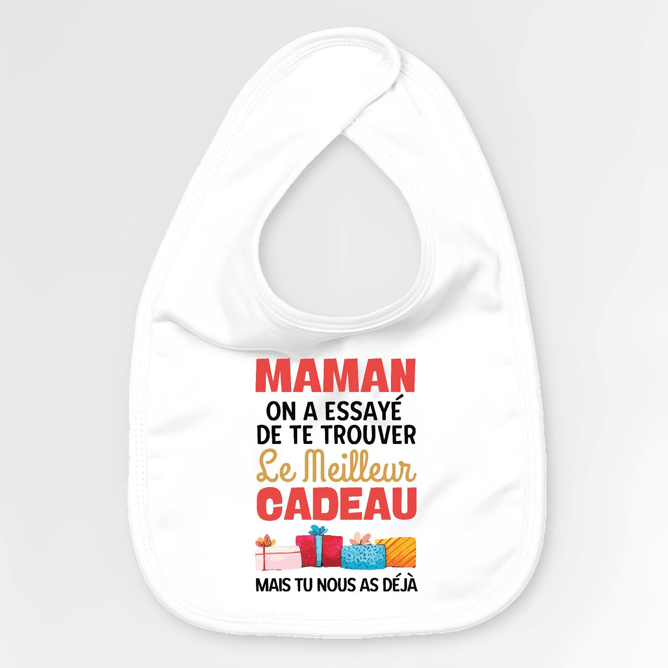 Bavoir Bébé Le meilleur cadeau pour maman Blanc