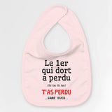 Bavoir Bébé Le premier qui dort a perdu Rose