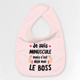 Bavoir Bébé Minuscule mais déjà le boss Rose