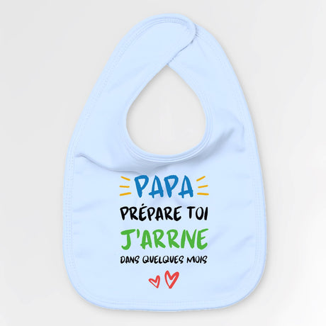 Bavoir Bébé Papa prépare toi j'arrive Bleu