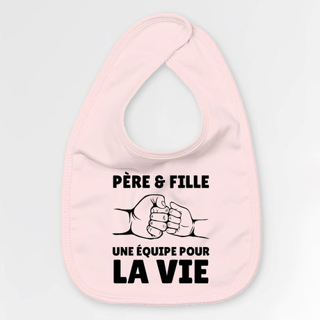 Bavoir Bébé Père et fille une équipe pour la vie Rose