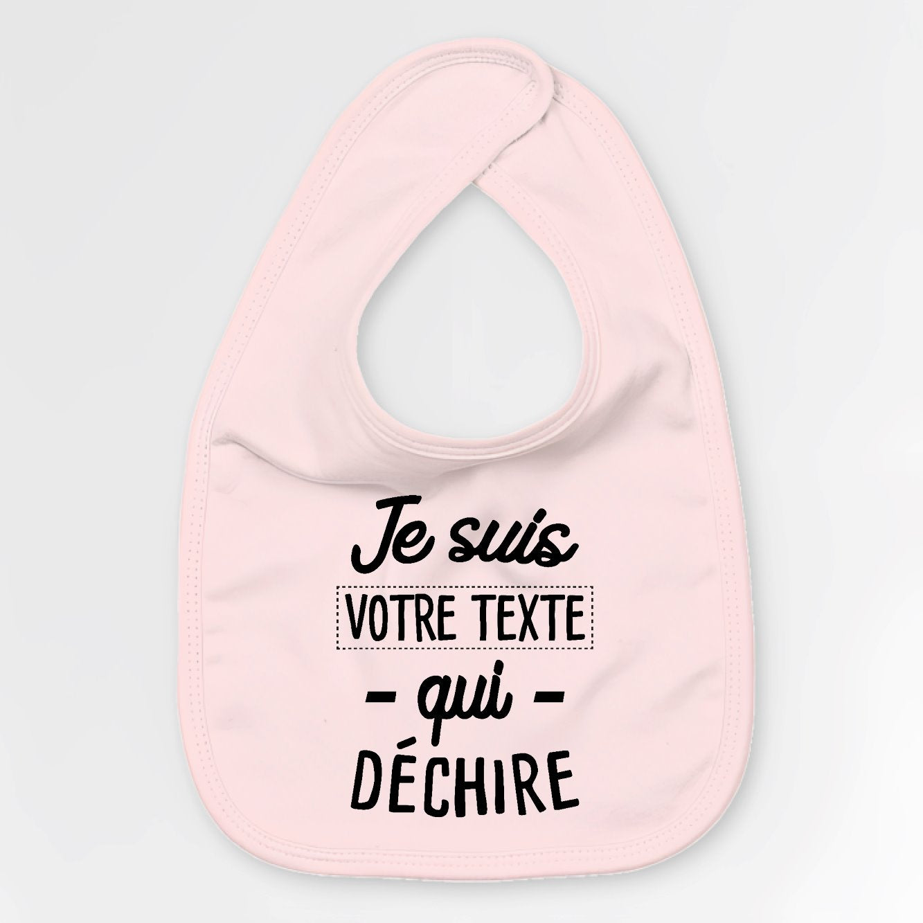 Bavoir Bébé Personnalisé Je suis "votre texte" qui déchire Rose