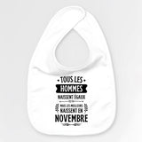 Bavoir Bébé Tous les hommes naissent égaux les meilleurs en novembre Blanc