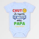 Body Bébé Chut je regarde le match avec papa Bleu