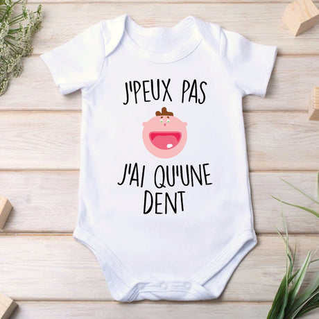 Body Bébé J'peux pas j'ai qu'une dent Blanc