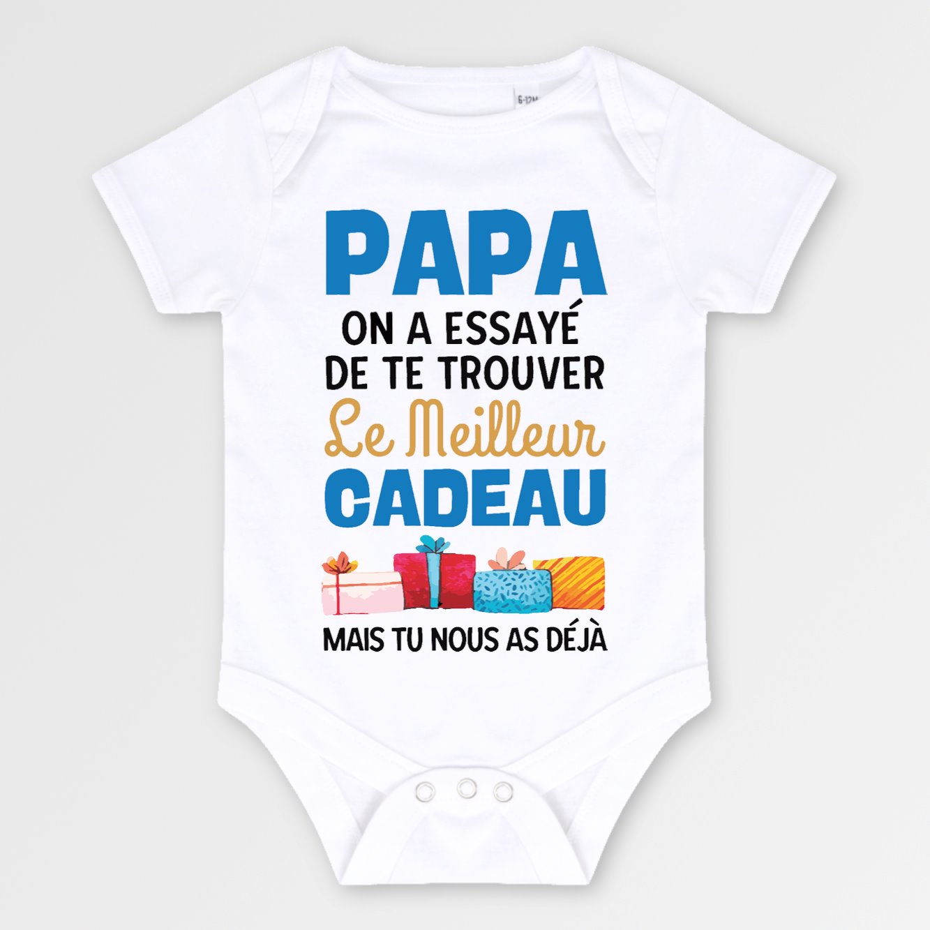 Body Bébé Le meilleur cadeau pour papa Blanc