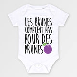 Body Bébé Les brunes comptent pas pour des prunes Blanc