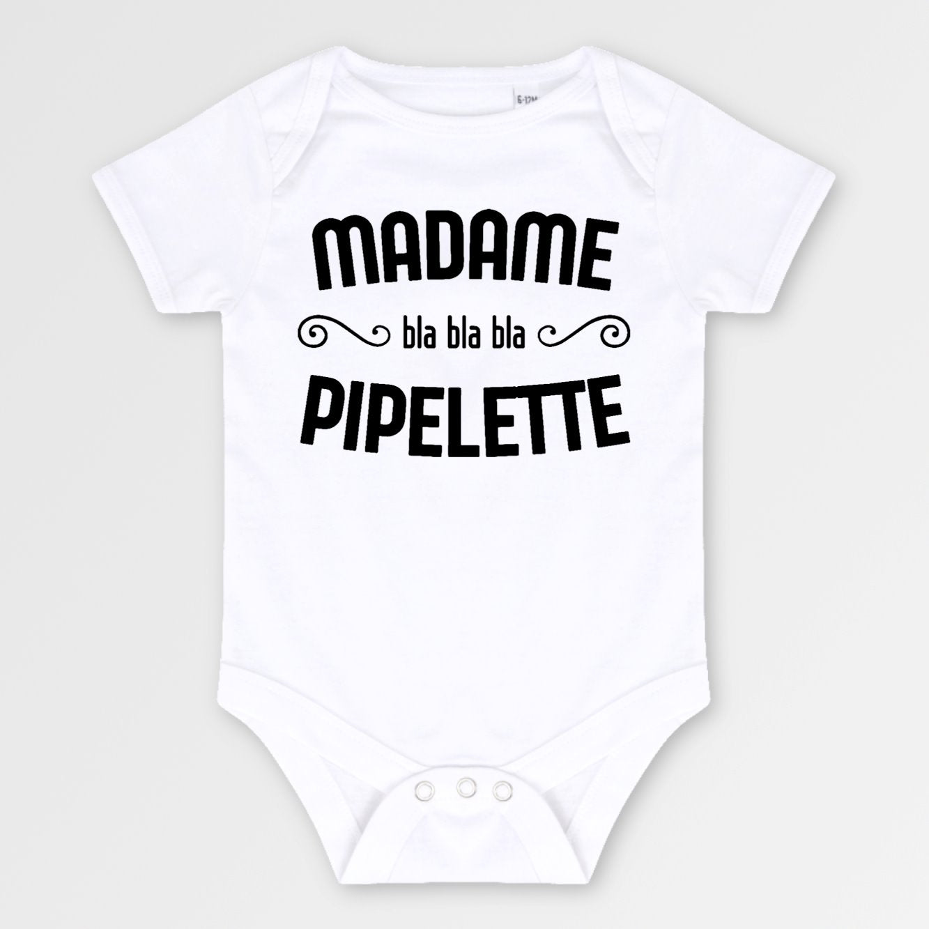 Body Bébé Madame pipelette Blanc