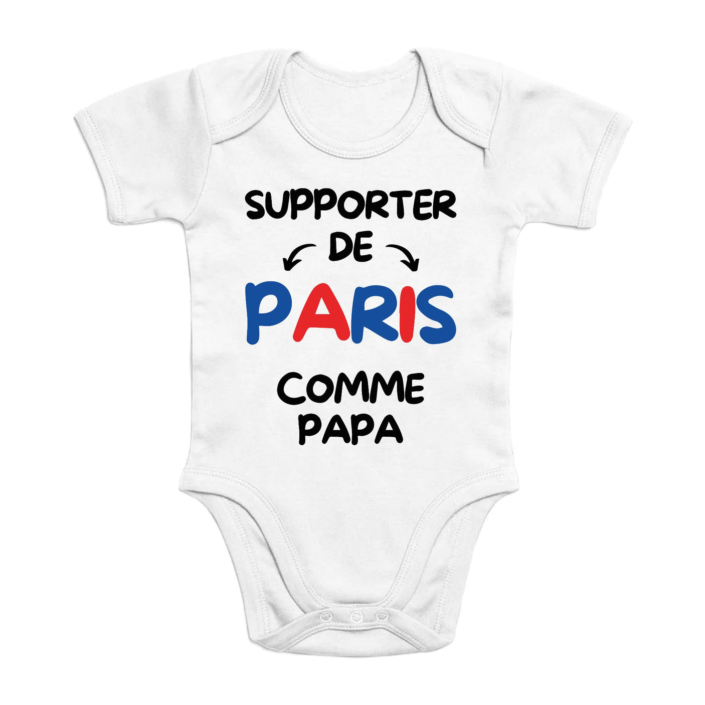 Body Bébé Supporter de Paris comme papa 