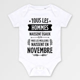 Body Bébé Tous les hommes naissent égaux les meilleurs en novembre Blanc