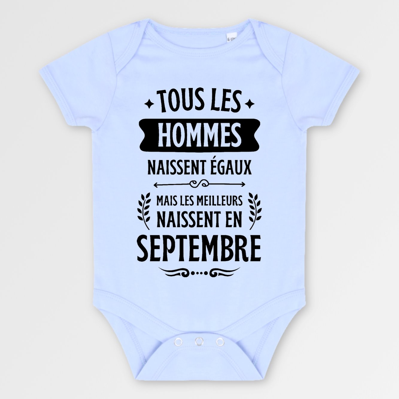 Body Bébé Tous les hommes naissent égaux les meilleurs en septembre Bleu