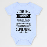 Body Bébé Tous les hommes naissent égaux les meilleurs en septembre Bleu