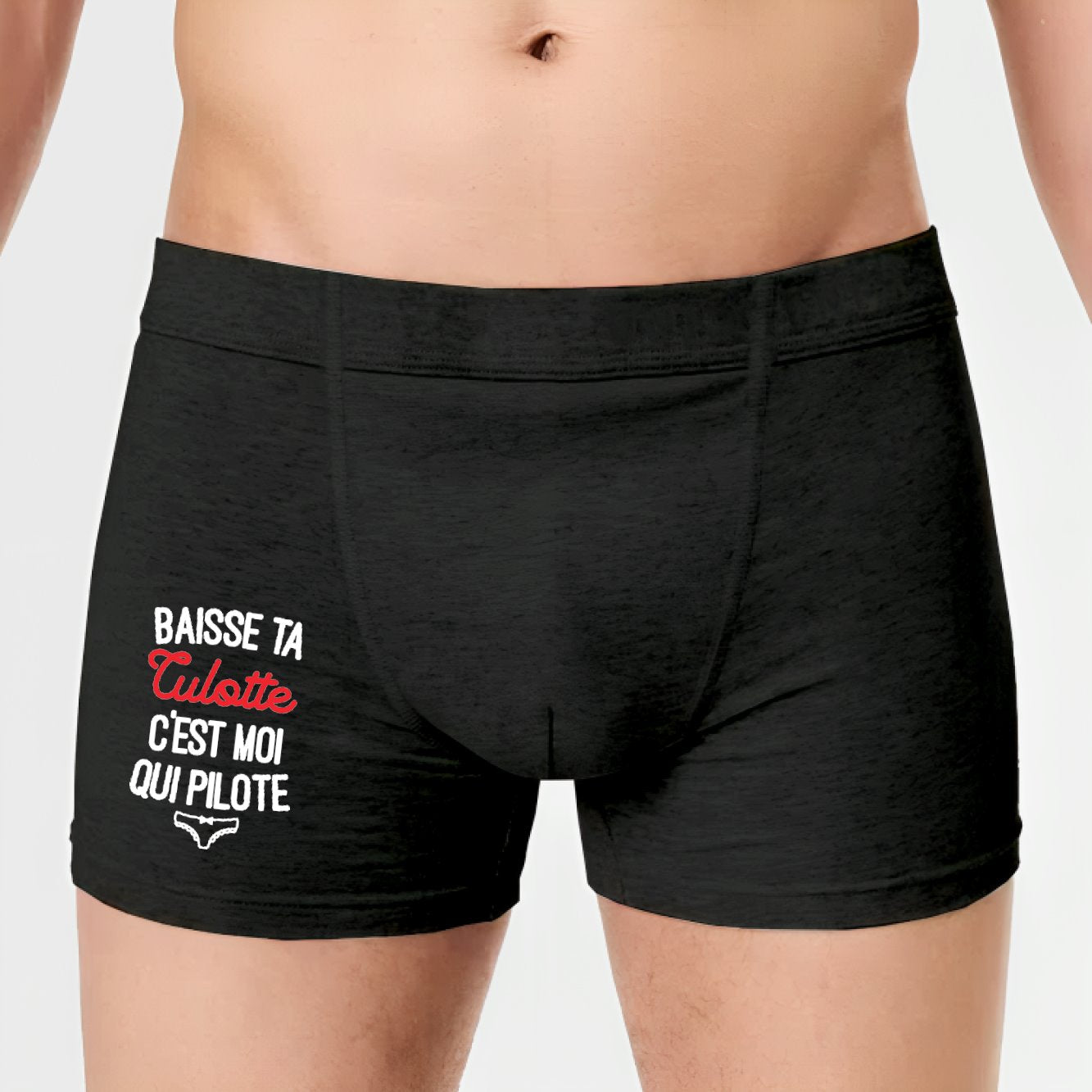 Boxer Homme Baisse ta culotte c'est moi qui pilote 