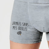 Boxer Homme Jamais sans mes boules Gris