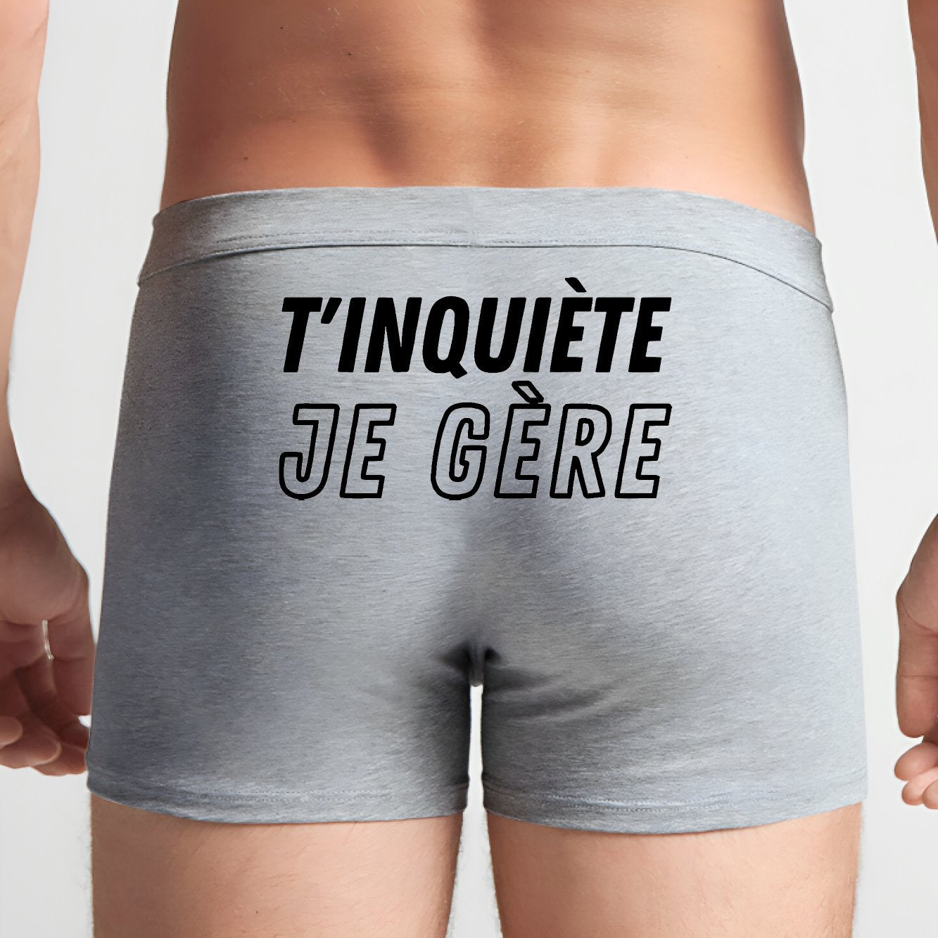 Boxer Homme T'inquiète je gère Gris