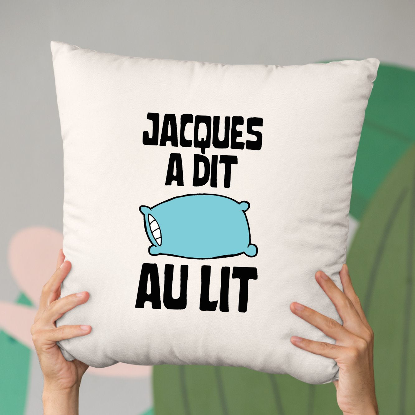 Coussin Jacques a dit au lit Beige