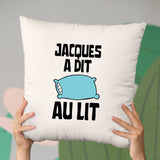 Coussin Jacques a dit au lit Beige