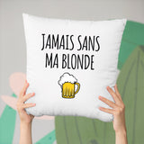 Coussin Jamais sans ma blonde Blanc