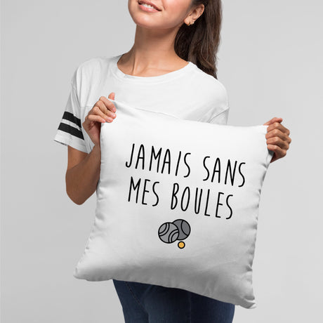 Coussin Jamais sans mes boules Blanc