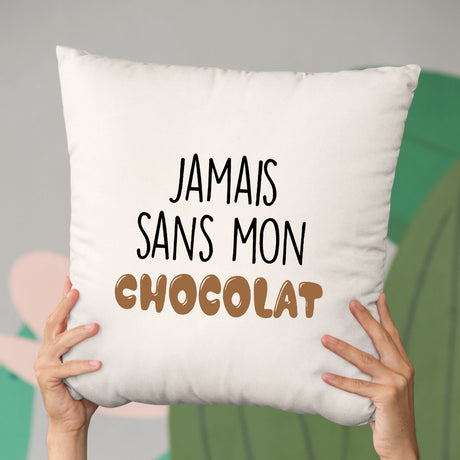 Coussin Jamais sans mon chocolat Beige