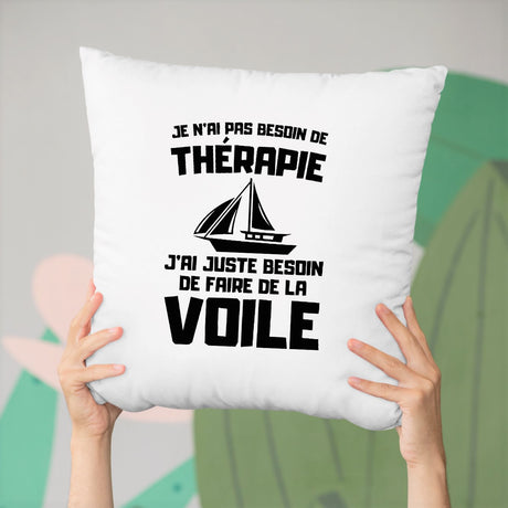 Coussin Je n'ai pas besoin de thérapie juste de voile Blanc