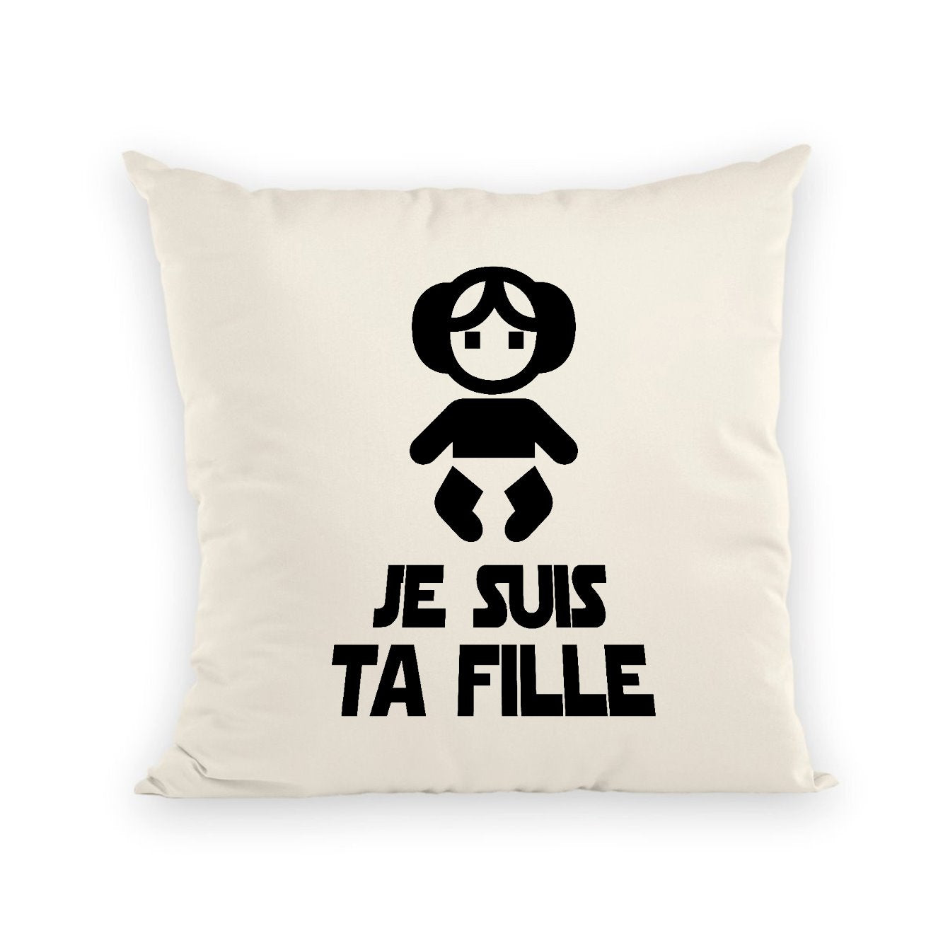 Coussin Je suis ta fille 
