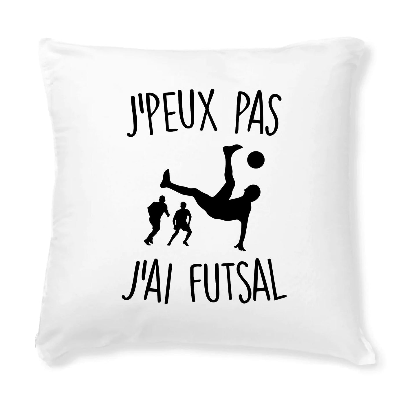 Coussin J'peux pas j'ai futsal 