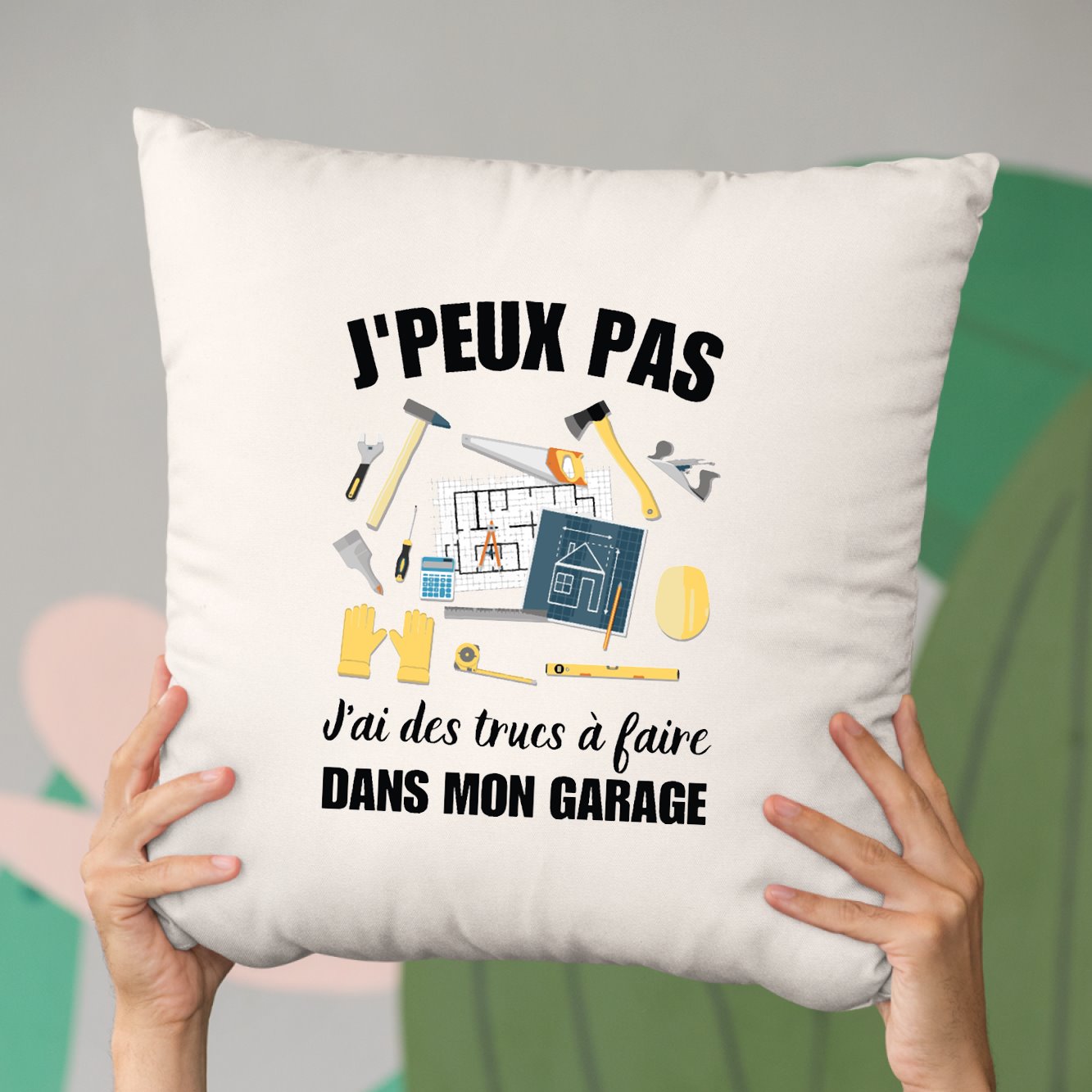 Coussin J'peux pas j'ai garage Beige