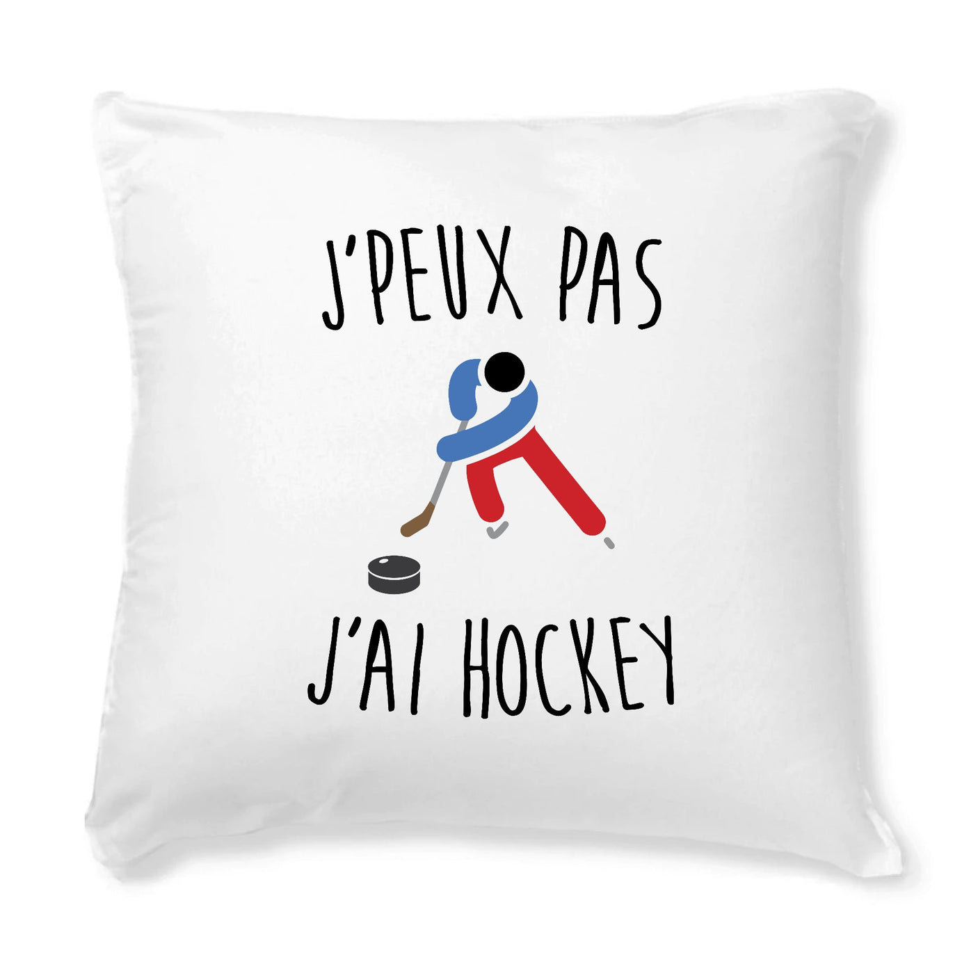 Coussin J'peux pas j'ai hockey 