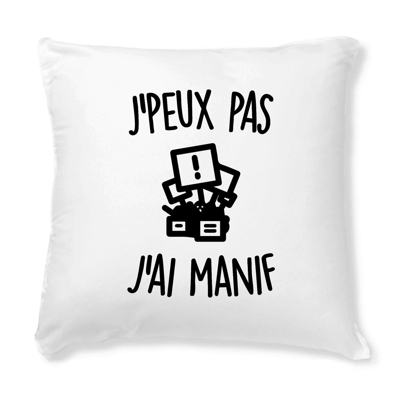 Coussin J'peux pas j'ai manif 