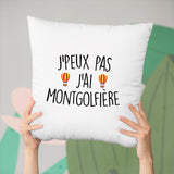 Coussin J'peux pas j'ai montgolfière Blanc