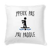 Coussin J'peux pas j'ai paddle 