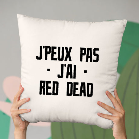 Coussin J'peux pas j'ai red dead Beige