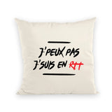 Coussin J'peux pas j'suis en RTT 