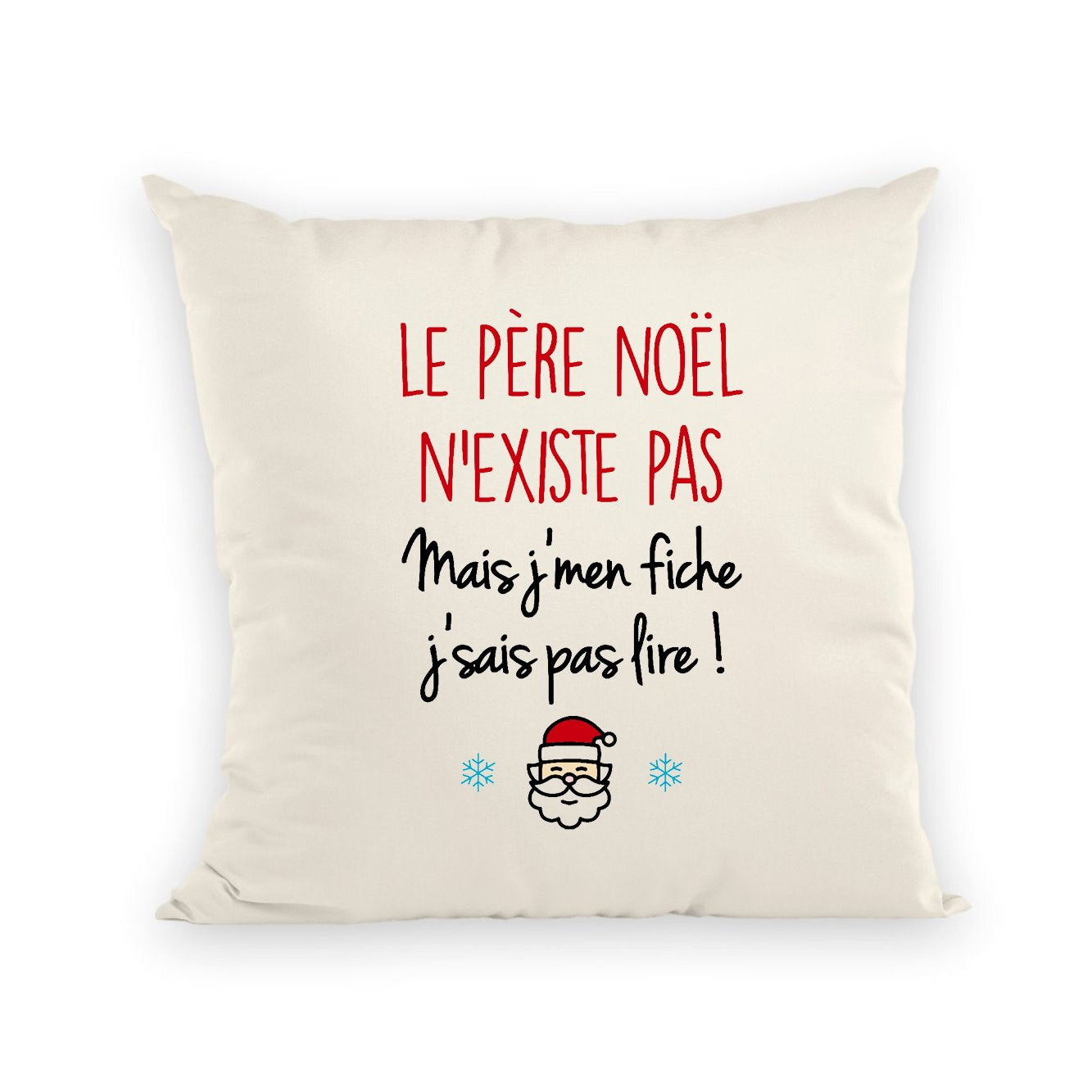 Coussin Le père noël n'existe pas 