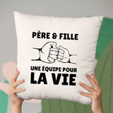 Coussin Père et fille une équipe pour la vie Beige